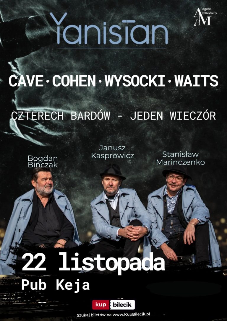 Janusz Kasprowicz i Stanisław Marinczenko: Cave · Cohen · Wysocki · Waits. Czterech bardów. Jeden wieczór.