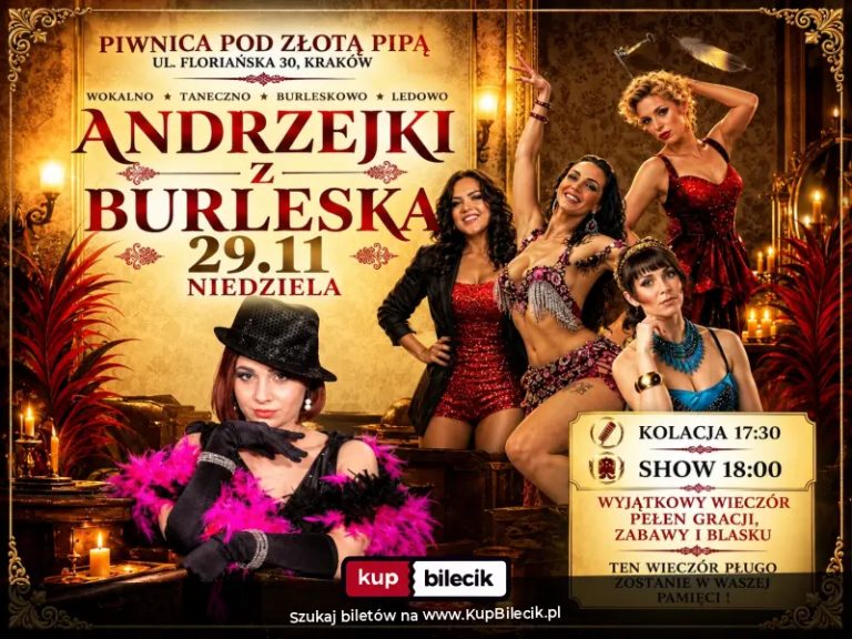 Wieczór z Burleską: Wokalno-taneczno-burleskowo-ledowe show!