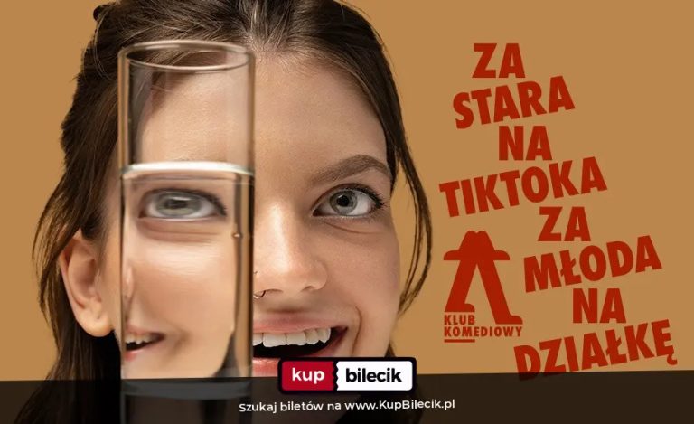 Spektakl improwizowany: Za stara na TikToka, za młoda na działkę