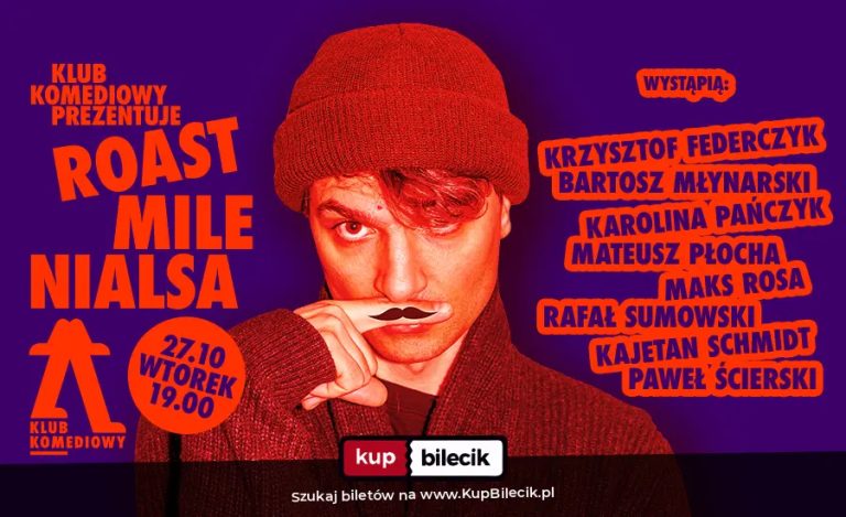 Spektakl improwizowany: Klub Komediowy prezentuje - Roast Milenialsa | NOWOŚĆ