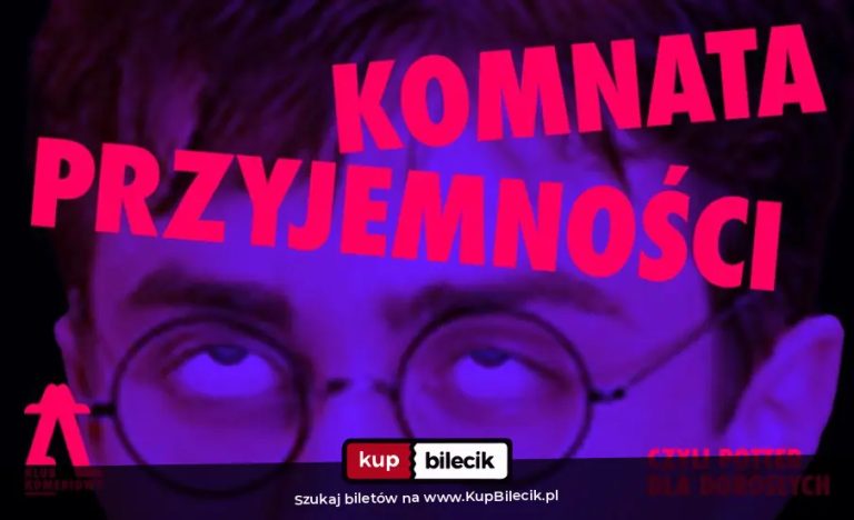 Spektakl improwizowany: Komnata przyjemności, czyli Potter dla dorosłych | HALLOWEEN W HOGWARCIE