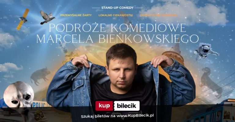 Marcel Bieńkowski: Podróże Komediowe Marcela Bieńkowskiego- przemyślane żarty, lokalne ciekawostki, sympatyczne rozmowy
