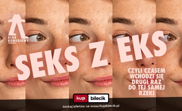 Spektakl improwizowany: Seks z eks, czyli czasem wchodzi się dwa razy do tej samej rzeki