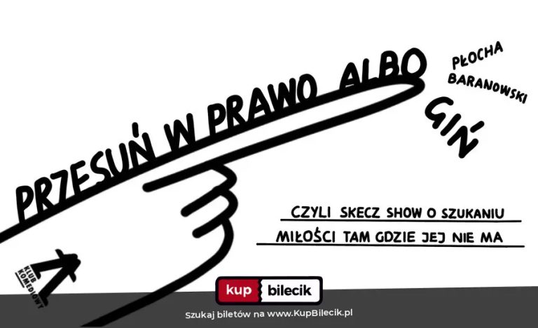 Spektakl improwizowany: PRZESUŃ W PRAWO ALBO GIŃ, czyli skecz show o szukaniu miłości tam, gdzie jej nie ma
