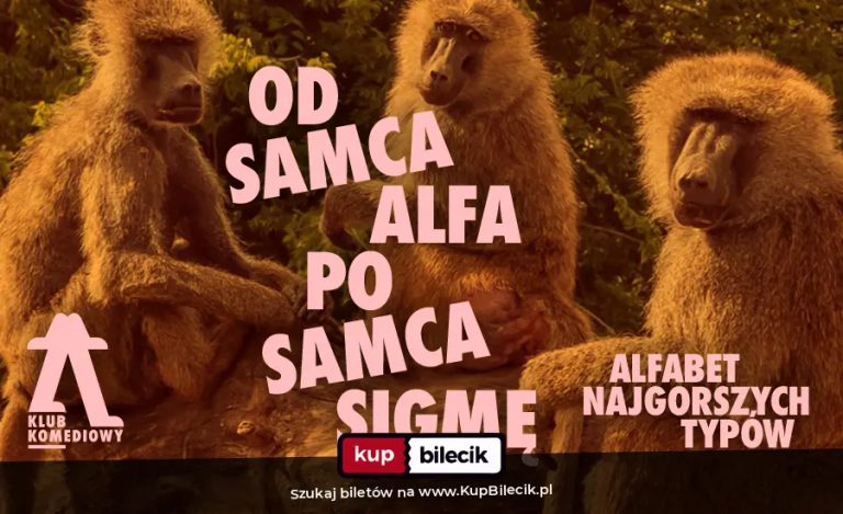Spektakl improwizowany: Od Samca Alfa po Samca Sigmę: alfabet najgorszych typów - spektakl impro