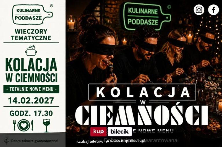 Kolacja w Ciemności - Spektakl kulinarny