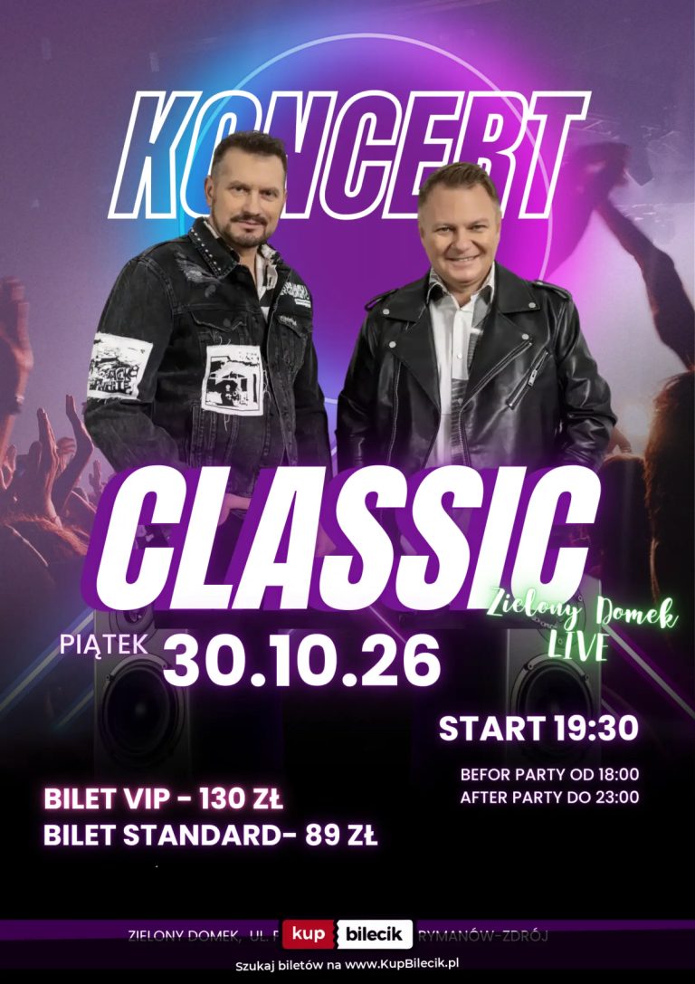 Koncert - Classic - Zielony Domek LIVE