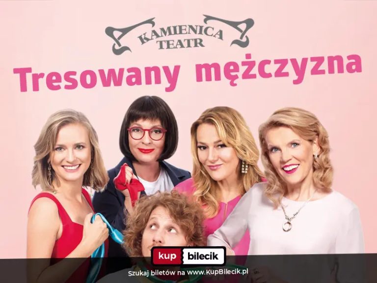 Tresowany mezczyzna teatr kamienica