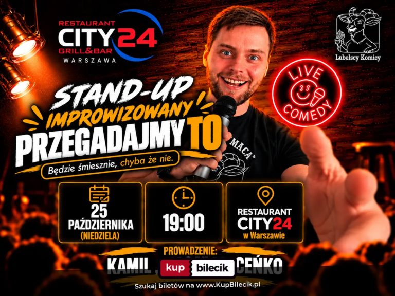 Kamil Maceńko: PRZEGADAJMY TO | Kamil "Maca" Maceńko | Restaurant CITY 24 Warszawa