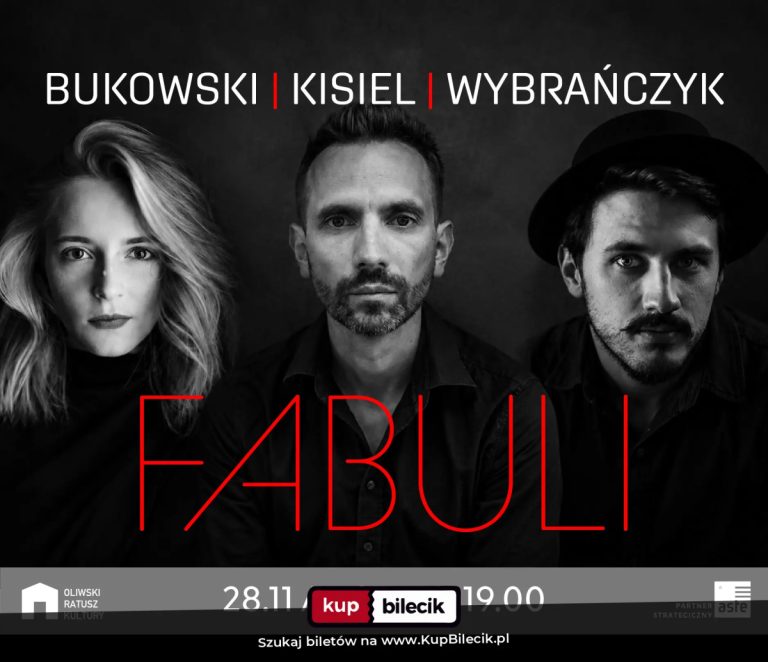 Bukowski Kisiel Wybrańczyk - "FABULI"