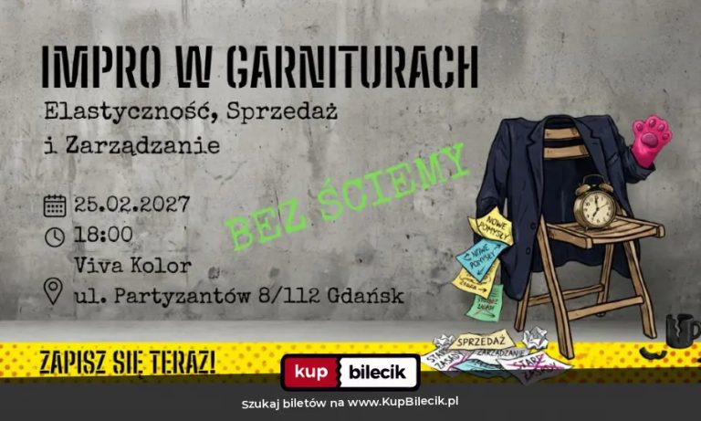 Jaśmina Dzas Kotlarek: Impro w Garniturach. Elastyczność, Sprzedaż i Zarządzanie