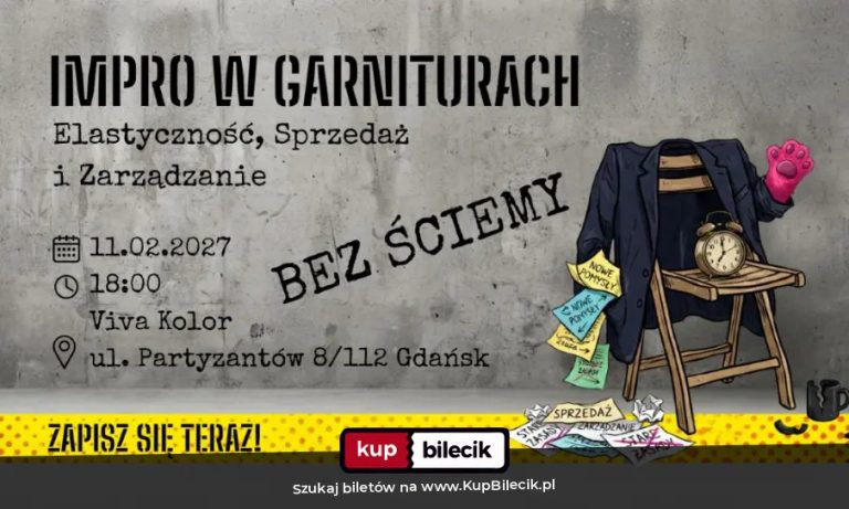 Jaśmina Dzas Kotlarek: Impro w Garniturach. Elastyczność, Sprzedaż i Zarządzanie