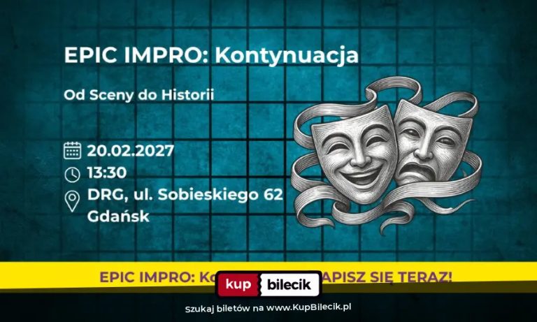 Jaśmina Dzas Kotlarek: EPIC Impro: Kontynuacja. Od Sceny do Historii