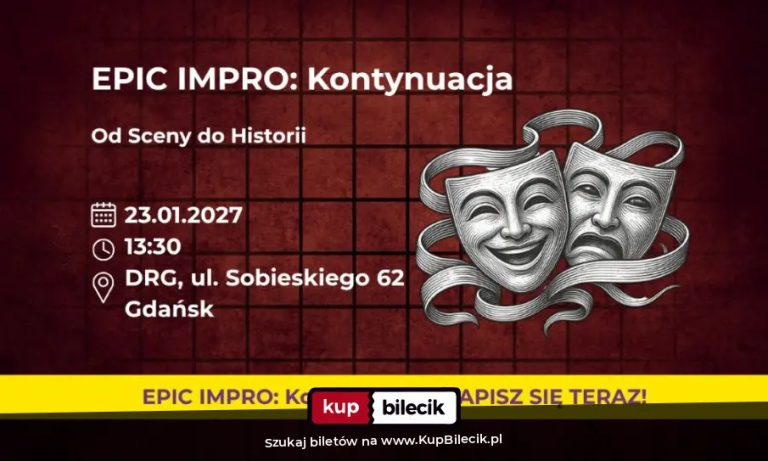 Jaśmina Dzas Kotlarek: EPIC Impro: Kontynuacja. Od Sceny do Historii