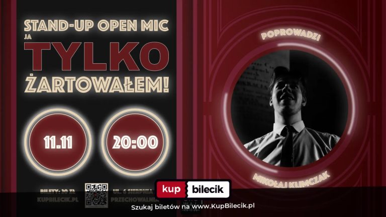 Komicy i stand-uperzy: STAND UP Open mic