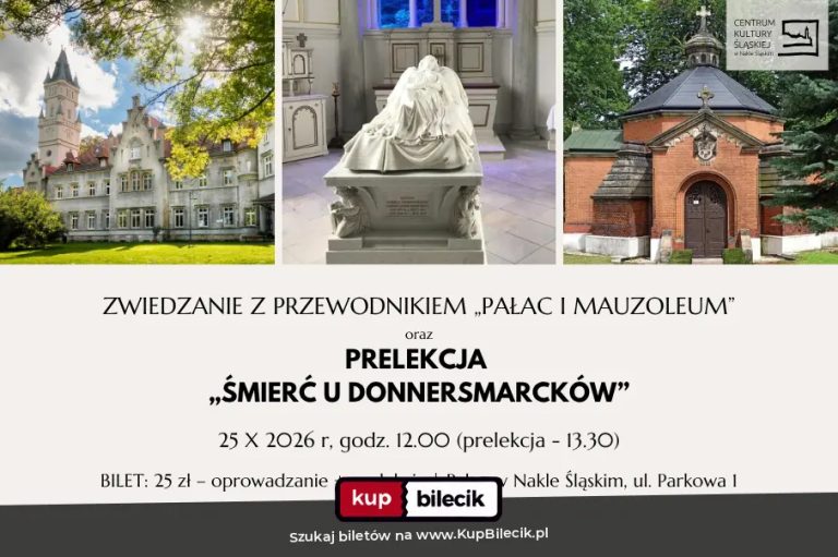 Zwiedzanie z przewodnikiem - Pałac i jego sekrety- Śmierć u Donnersmarcków