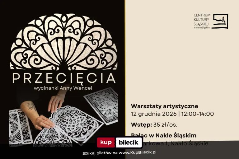 Anna Wencel: WARSZTATY ARTYSTYCZNE - PRZECIĘCIA - WYCINANKI ANNY WENCEL