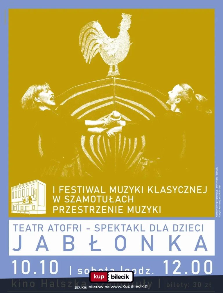 Festiwal Muzyki Klasycznej: Spektakl w ramach 1. Festiwalu Muzyki Klasycznej w Szamotułach "Przestrzenie Muzyki"