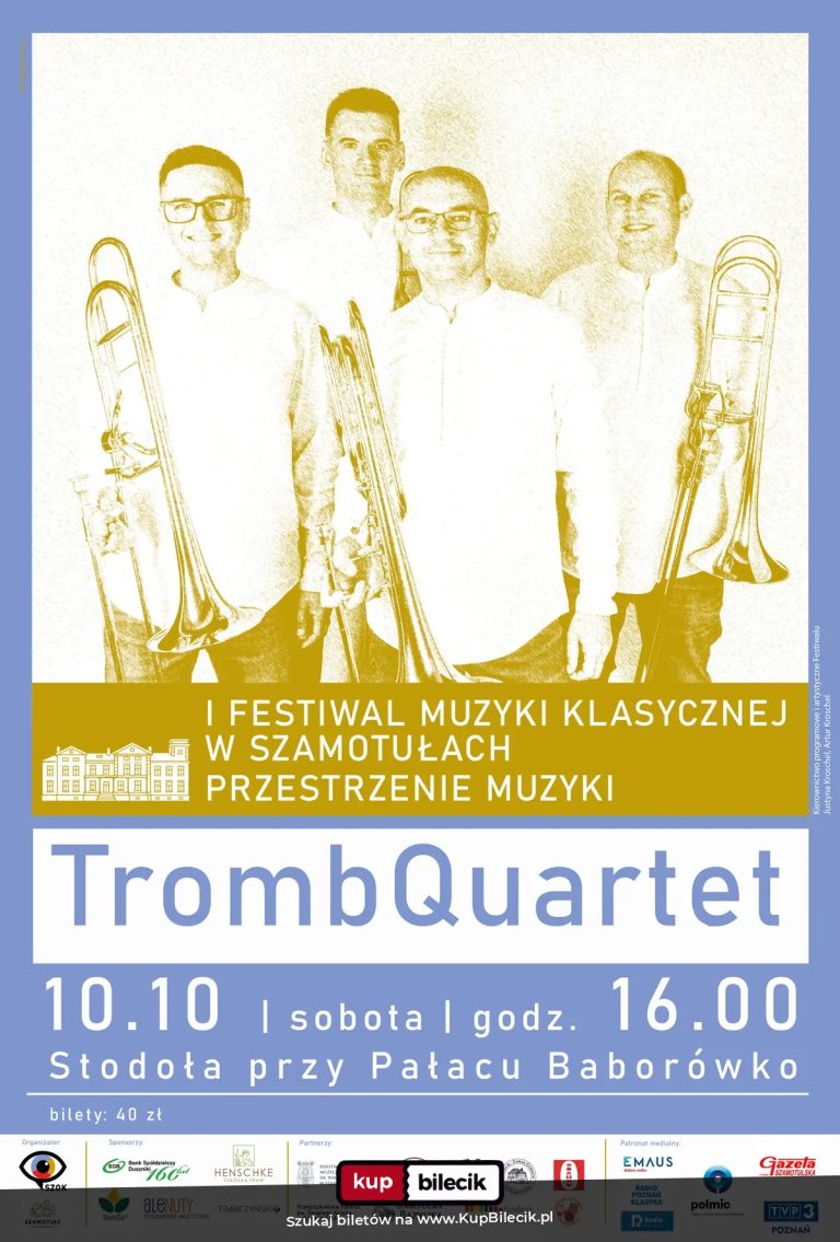 Festiwal Muzyki Klasycznej: Koncert w ramach 1. Festiwalu Muzyki Klasycznej w Szamotułach "Przestrzenie Muzyki"