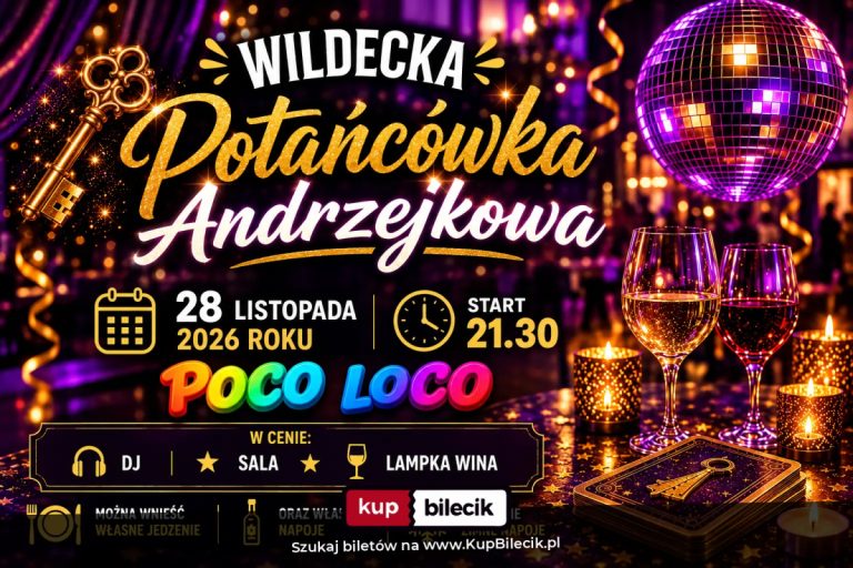 Andrzejki 2026: Andzrejkowa Patańcówka Wildecka