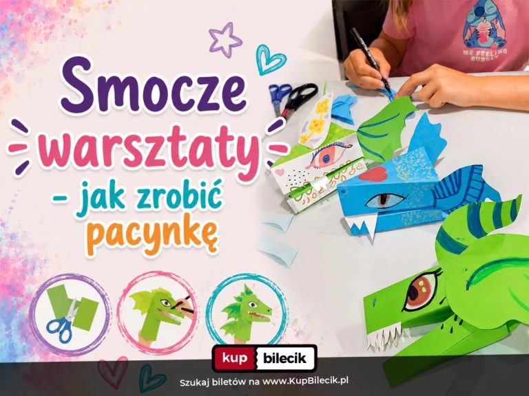Zajęcia plastyczne: Smocze warsztaty - jak zrobić pacynkę