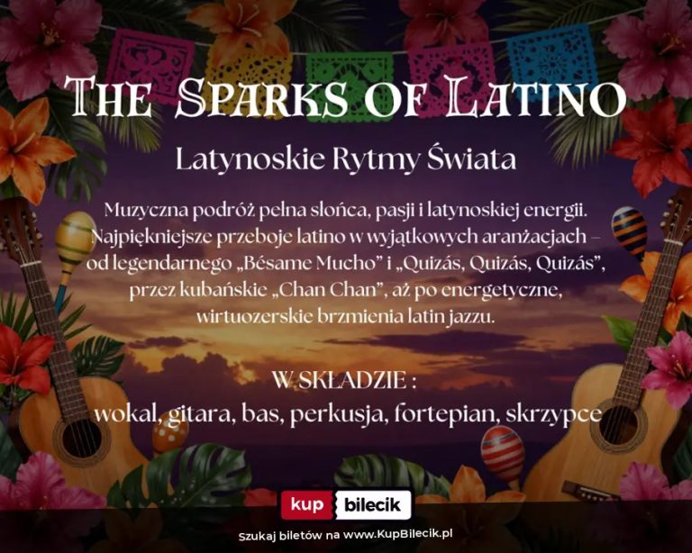 The Sparks of Latino: Latynoskie Rytmy Świata