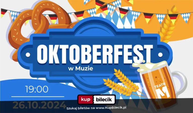 Oktoberfest w Muzie: Bawarskie Święto Piwa po polsku!