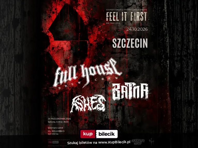 FEEL IT FIRST - MINI TOUR 2026: Full House Brew Crew + BATNA + ASHES