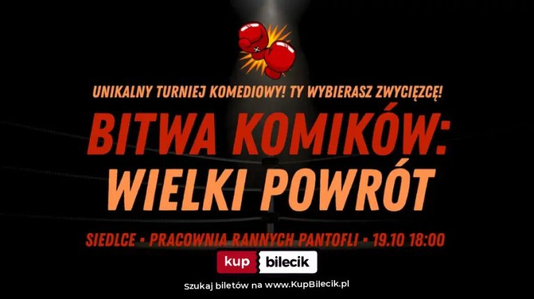 Komicy i stand-uperzy: Bitwa Zwycięzców! Ty wybierasz najśmieszniejszego komika!