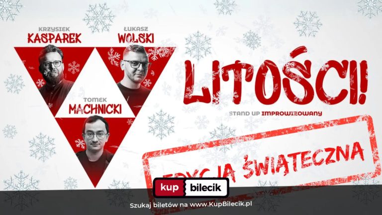 "Litości!" EDYCJA SPECJALNA - improwizowane show typu stand-up
