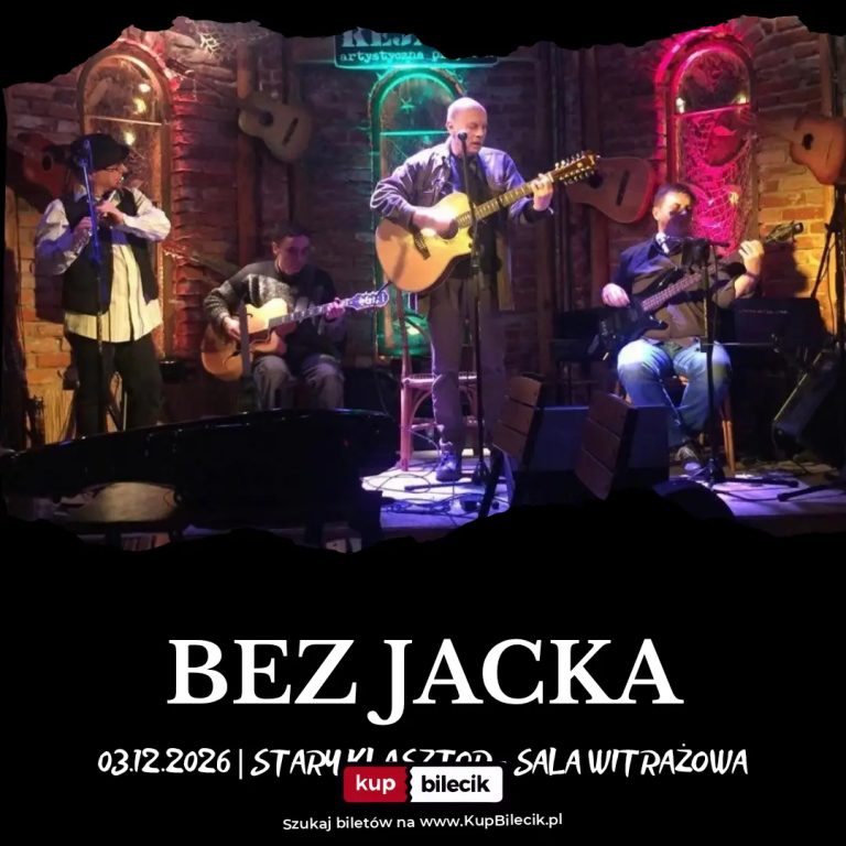 Zespół BEZ JACKA wystąpi we Wrocławiu!