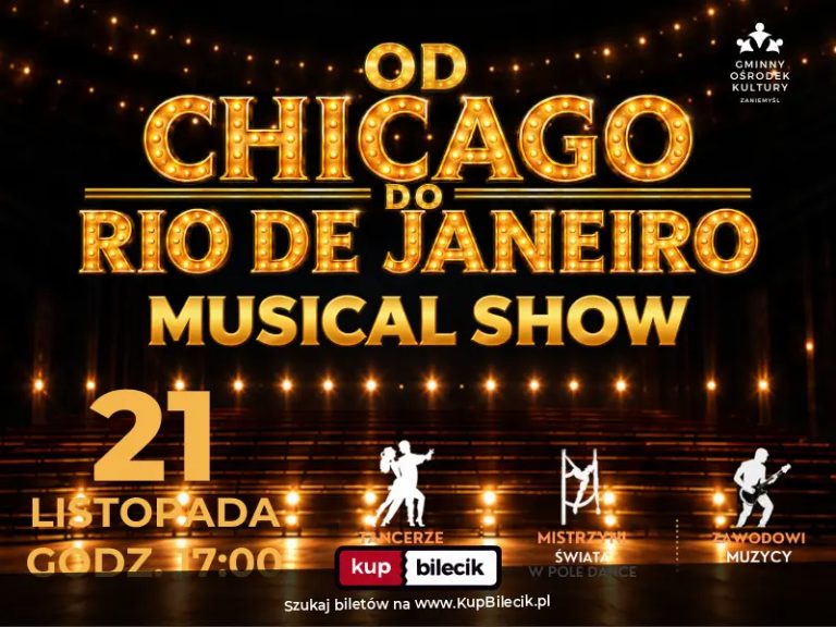 Od Chicago do Rio de Janeiro - musical show: Od Chicago do Rio