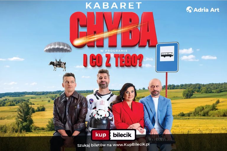 Kabaret Chyba - I co z tego?