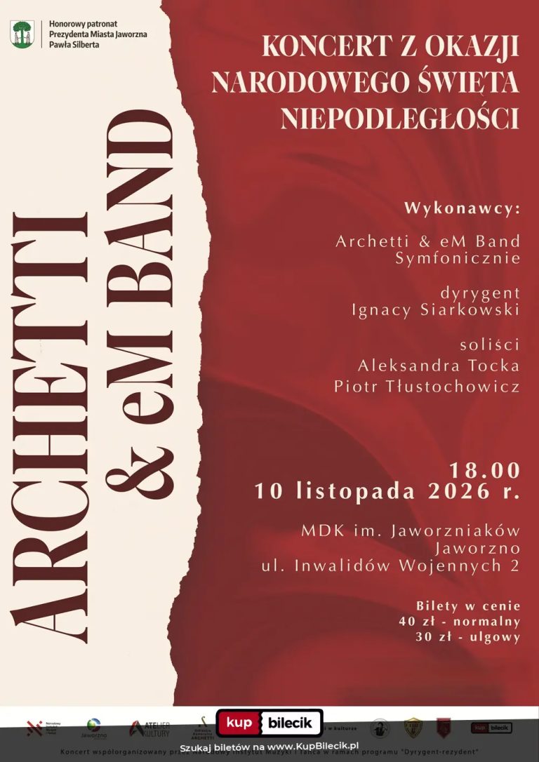 Archetti & eM Band Symfonicznie: Koncert z okazji Narodowego Święta Niepodległości
