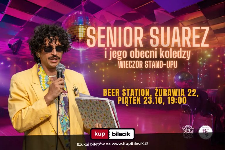 "Ognisko": Wieczór stand-up: "Senior Suarez i jego obecni koledzy" x 23.10