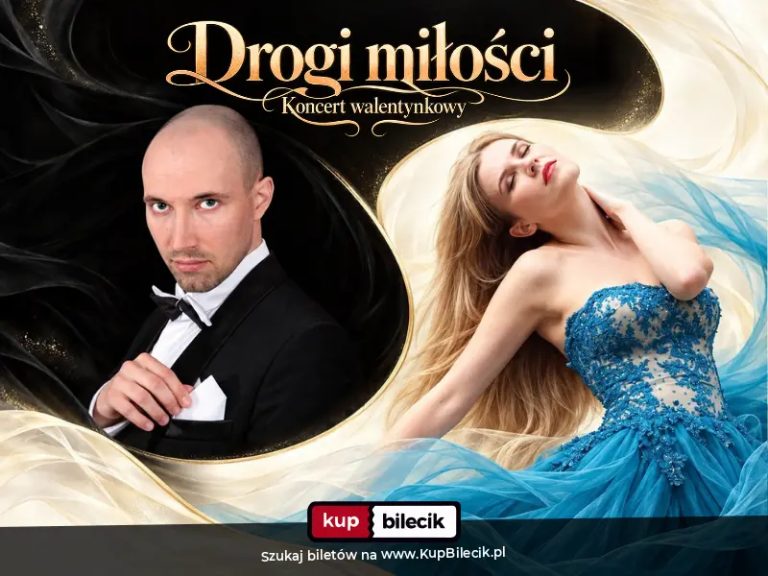 Koncert Drogi miłiści