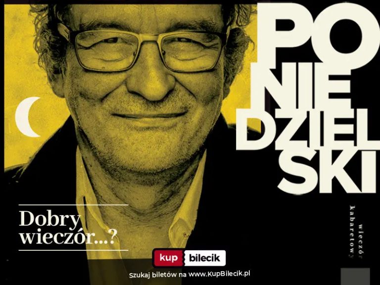 Dobry wieczór...?