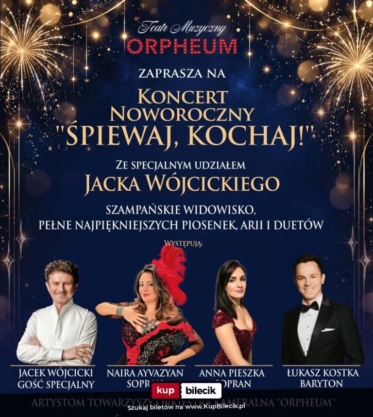 Teatr Muzyczny Orpheum: Wielki Koncert Noworoczny Teatru Muzycznego Orpheum