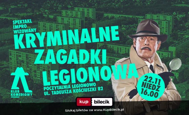 Kryminalne zagadki Legionowa - spektakl improwizowany (Poczytalnia Legionowo)