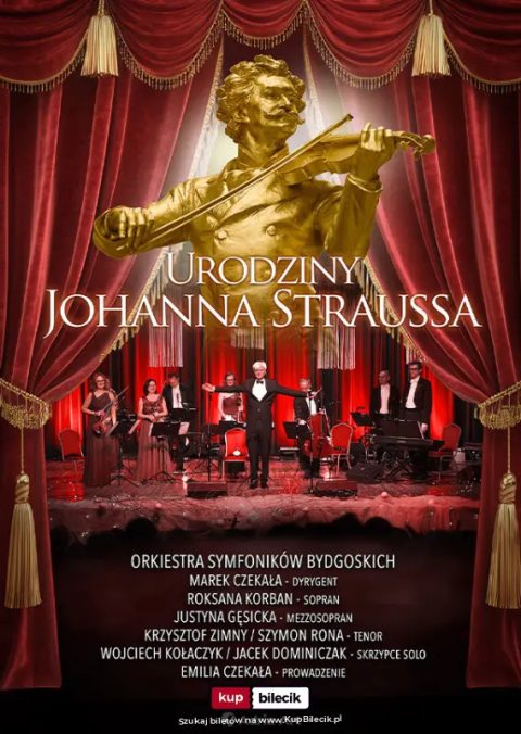 Urodziny Johanna Straussa - koncert