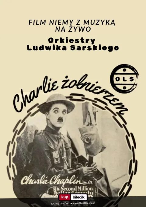 "Charlie żołnierzem" - Nieme kino, wielka przygoda i muzyka na żywo
