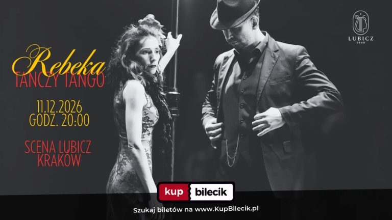 Musical Teatru Tanga: Rebeka Tańczy Tango // musical na Międzynarodowy Dzień Tanga