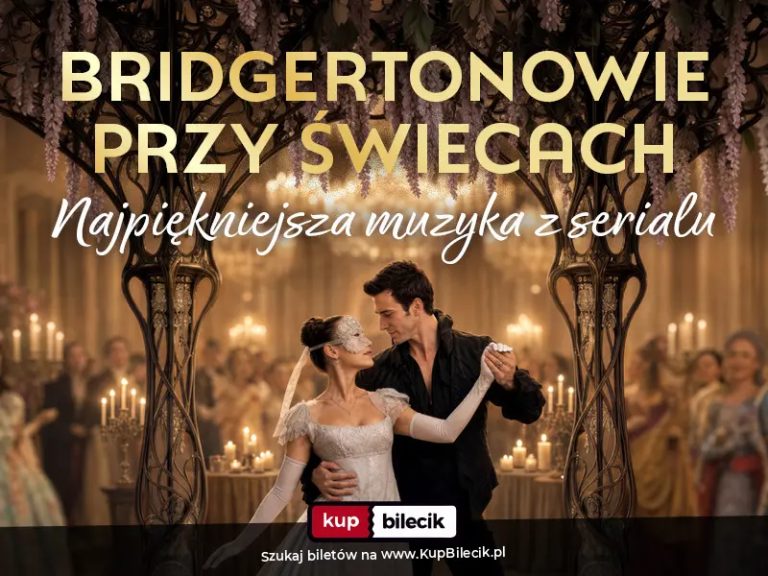 najpiękniejsza muzyka z serii Bridgerton