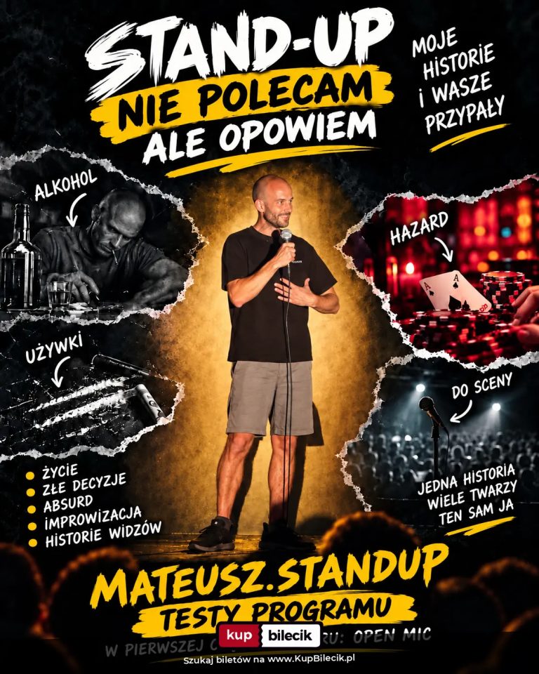 Stand-uper Mateusz.: Mateusz.StandUp - Nie polecam, ale opowiem! | Testy nowego programu