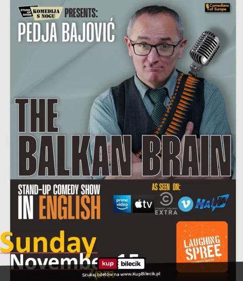 Pedja Bajovic: The Balkan Brain (stand-up comedy in English)