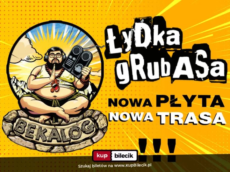 Nowa płyta i nowa trasa koncertowa Łydki Grubasa - "Bekalog"