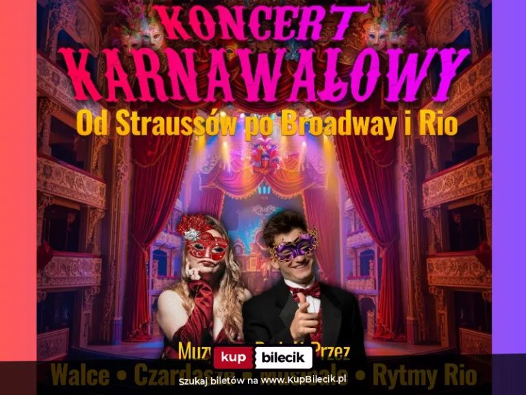 Najpiękniejsze utwory ducha karnawału - Trasa Ogólnopolska