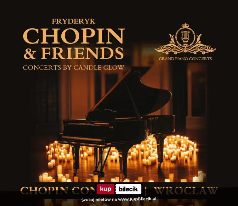 Chopin & Friends - koncerty fortepianowe we Wrocławiu