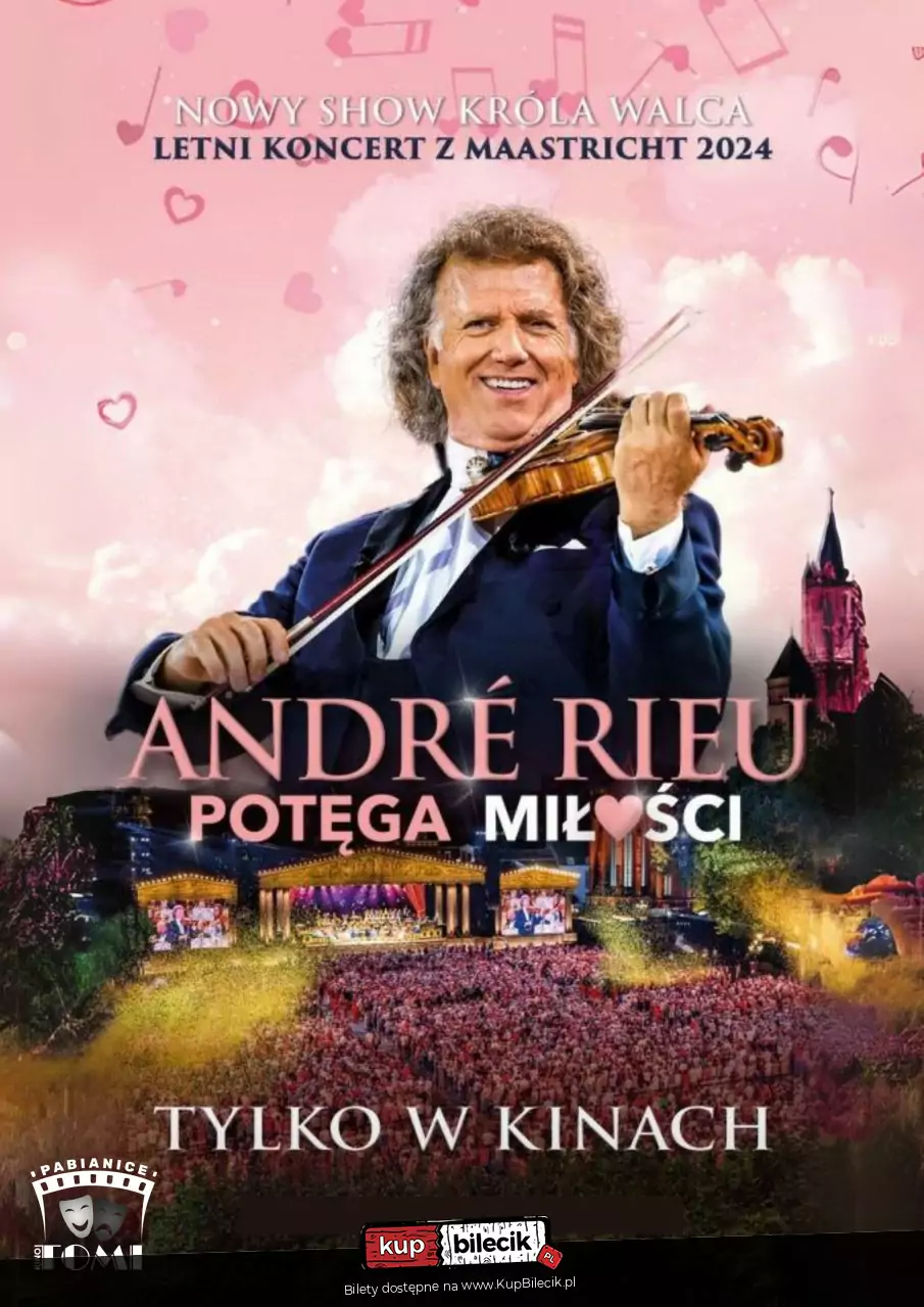 André Rieu. Potęga Miłości - dodatkowe pokazy retransmisji w kinie TOMI